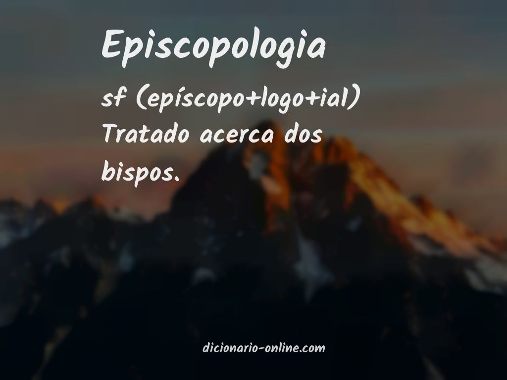 Significado de episcopologia