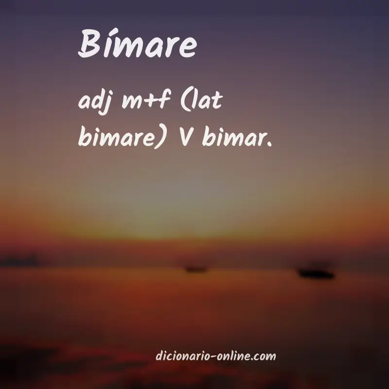 Significado de bímare