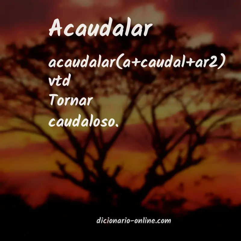 Significado de acaudalar