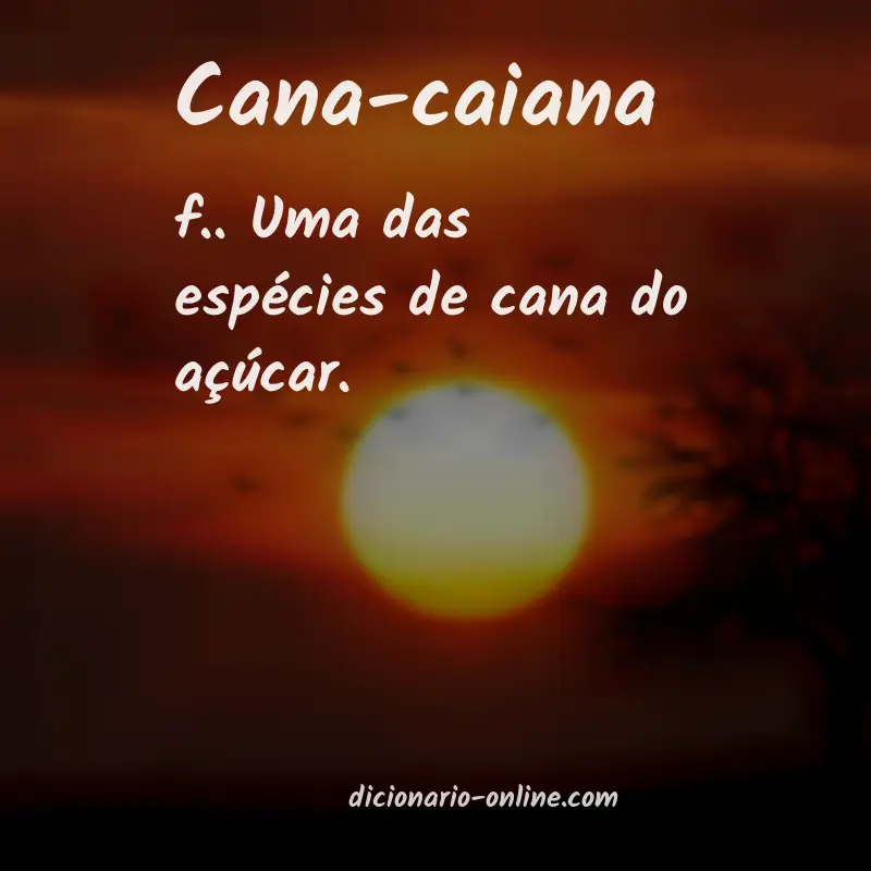 Significado de cana-caiana