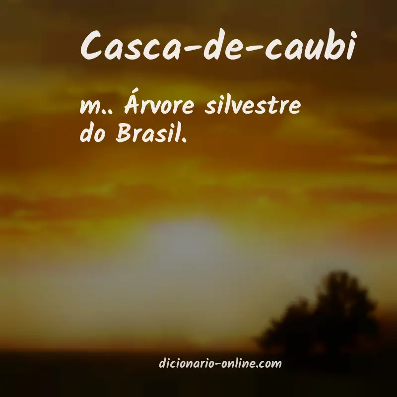 Significado de casca-de-caubi