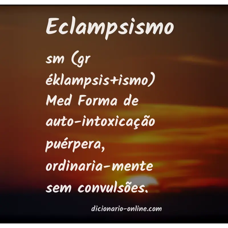 Significado de eclampsismo