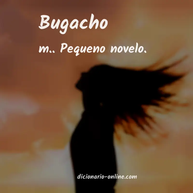 Significado de bugacho