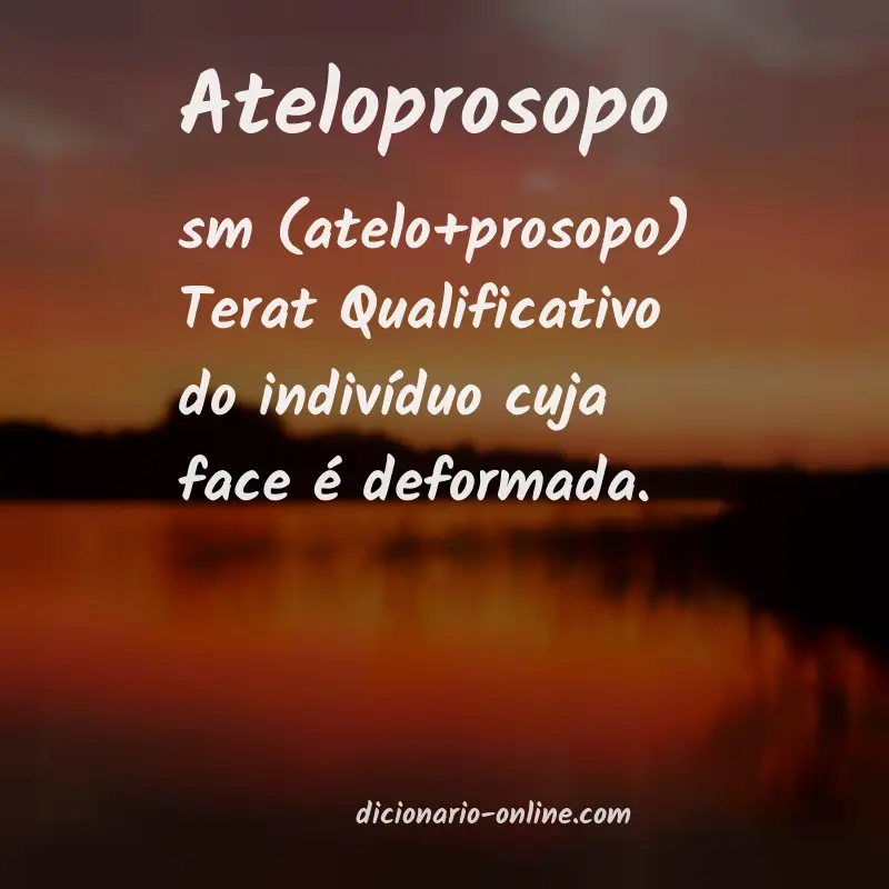 Significado de ateloprosopo