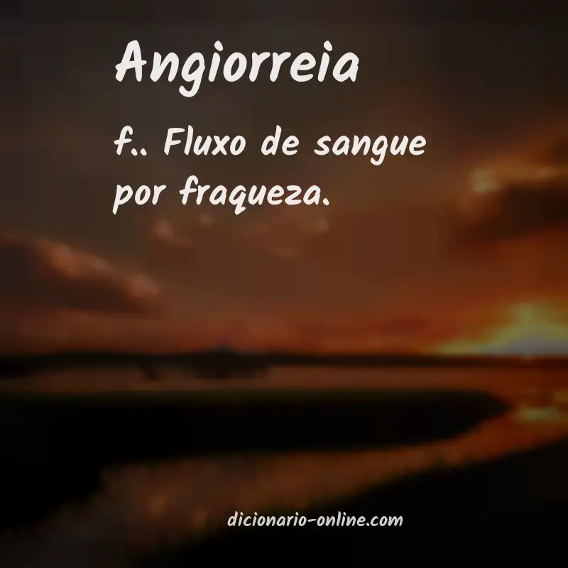 Significado de angiorreia