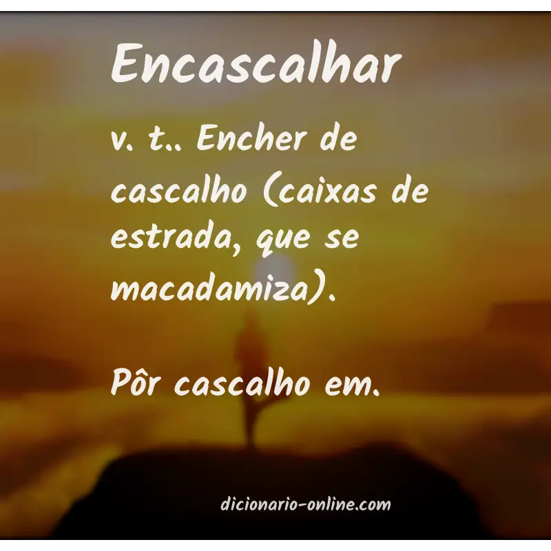 Significado de encascalhar