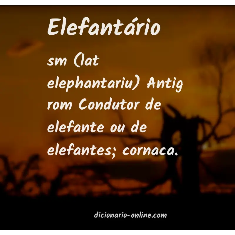 Significado de elefantário