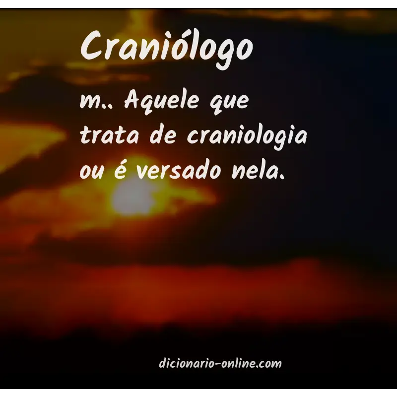 Significado de craniólogo