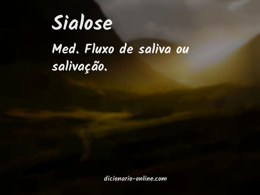 Significado de sialose