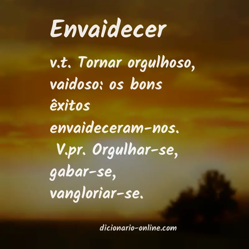 Significado de envaidecer