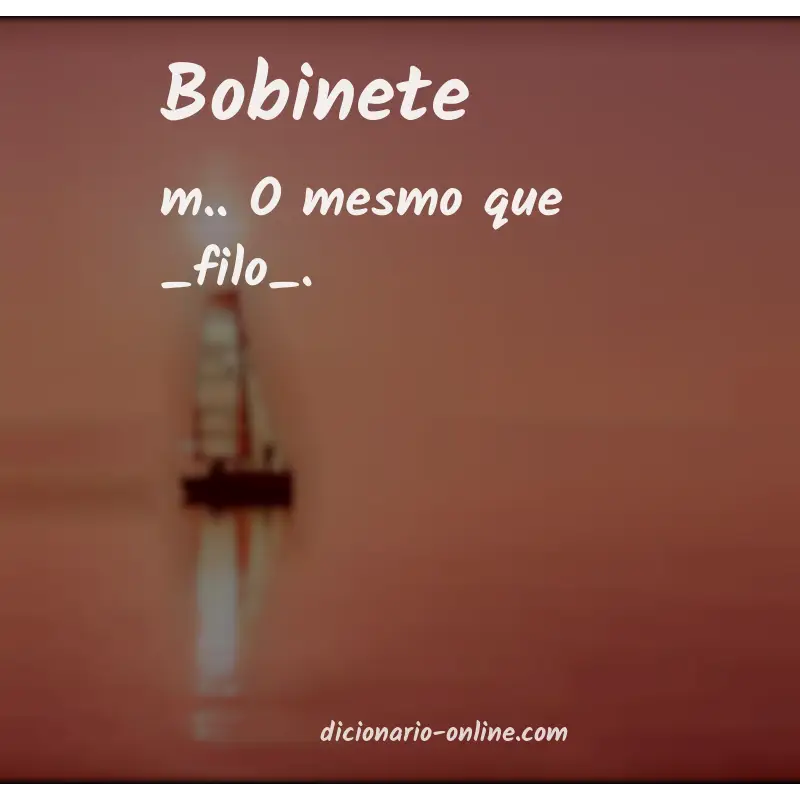 Significado de bobinete