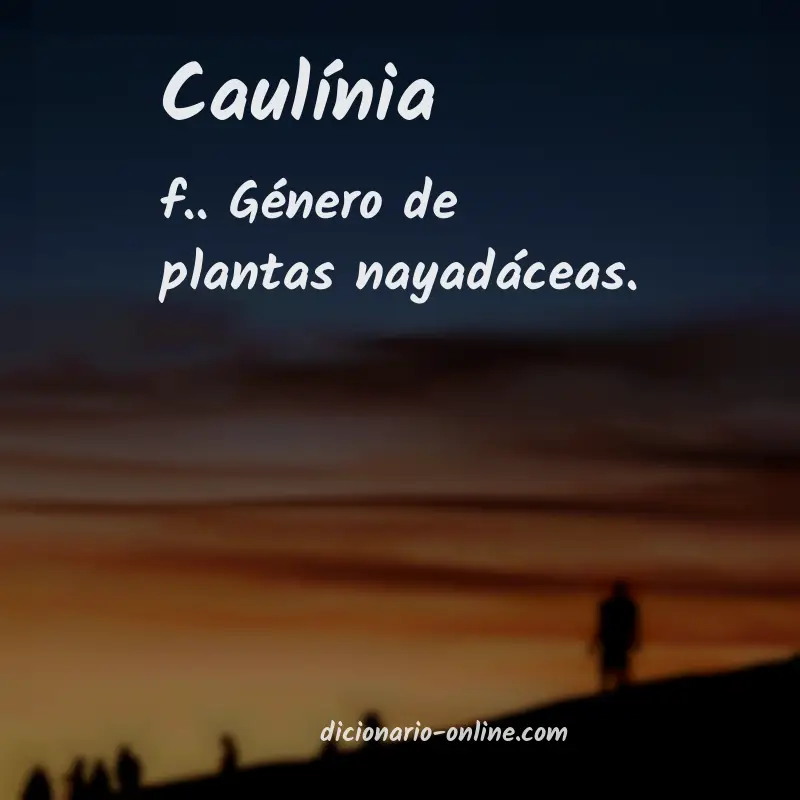 Significado de caulínia