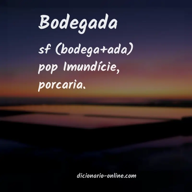 Significado de bodegada