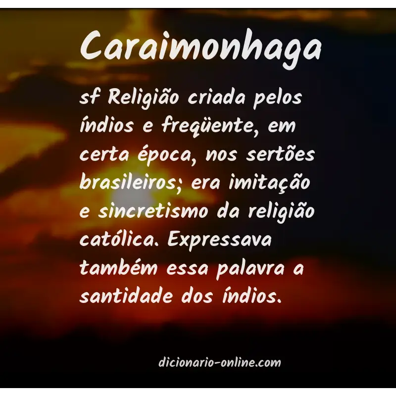 Significado de caraimonhaga