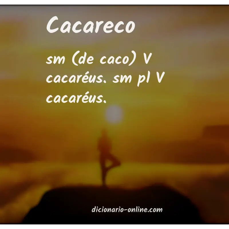 Significado de cacareco