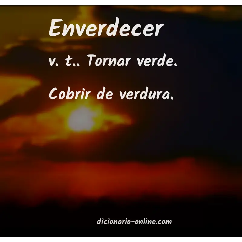 Significado de enverdecer