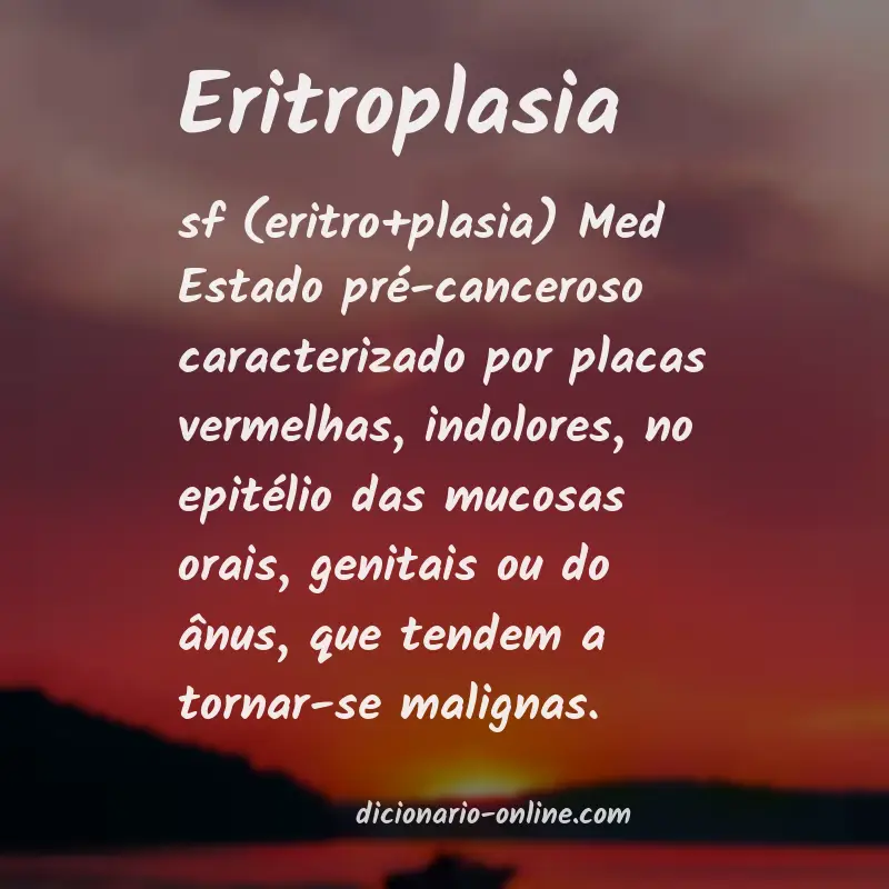 Significado de eritroplasia