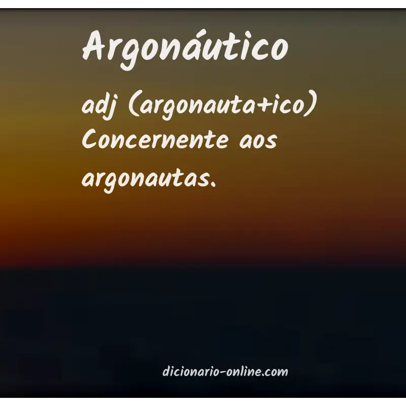 Significado de argonáutico