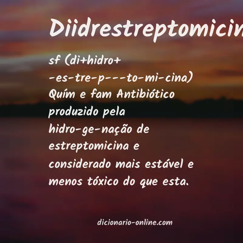 Significado de diidrestreptomicina