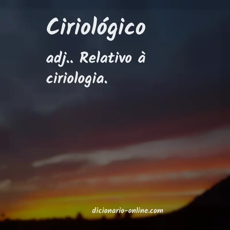 Significado de ciriológico