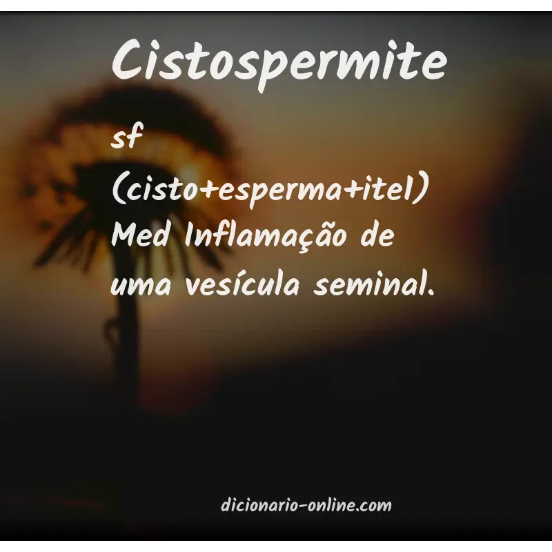 Significado de cistospermite