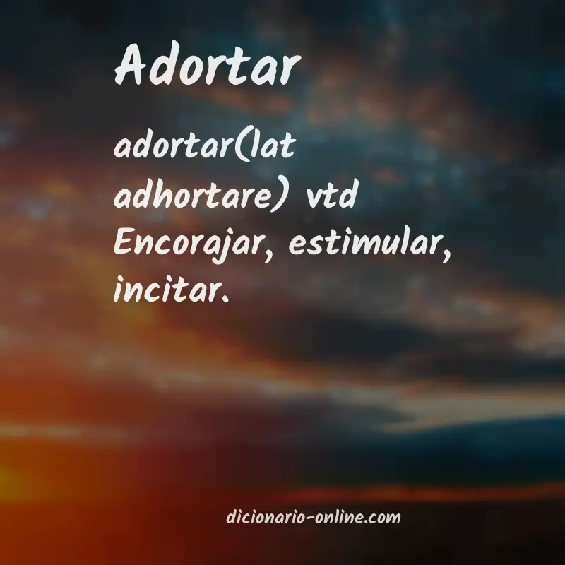 Significado de adortar