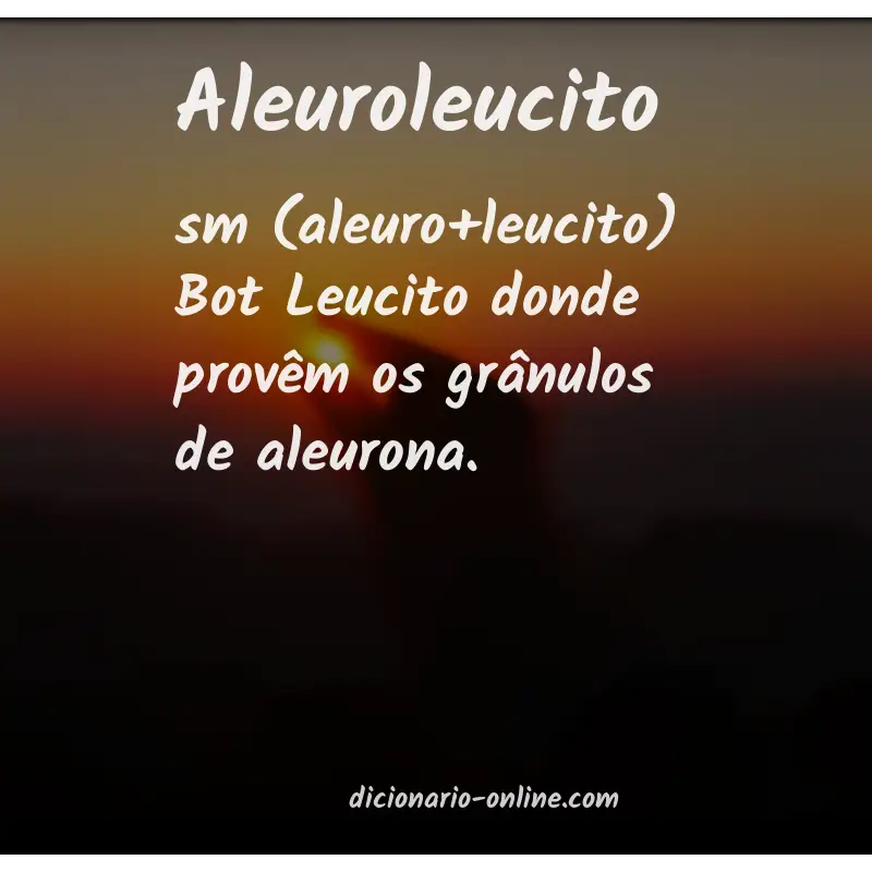 Significado de aleuroleucito