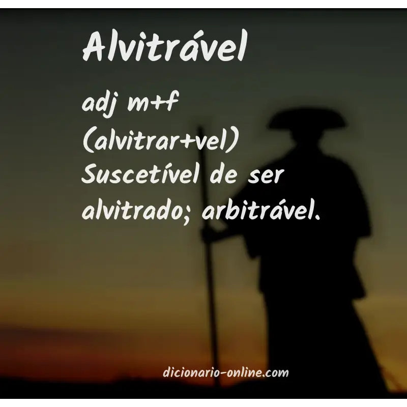 Significado de alvitrável