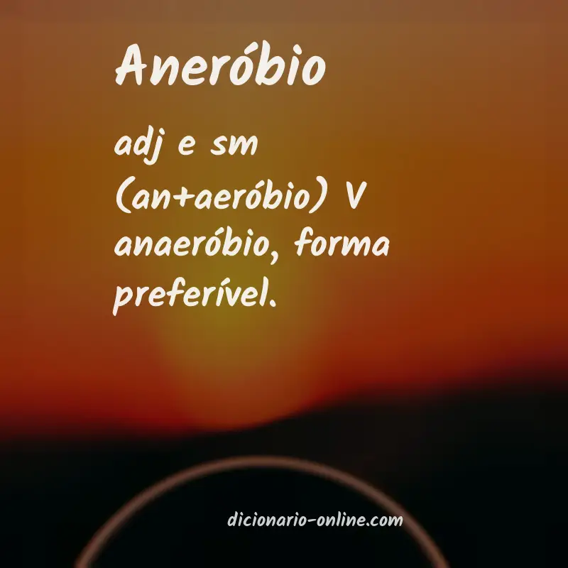 Significado de aneróbio