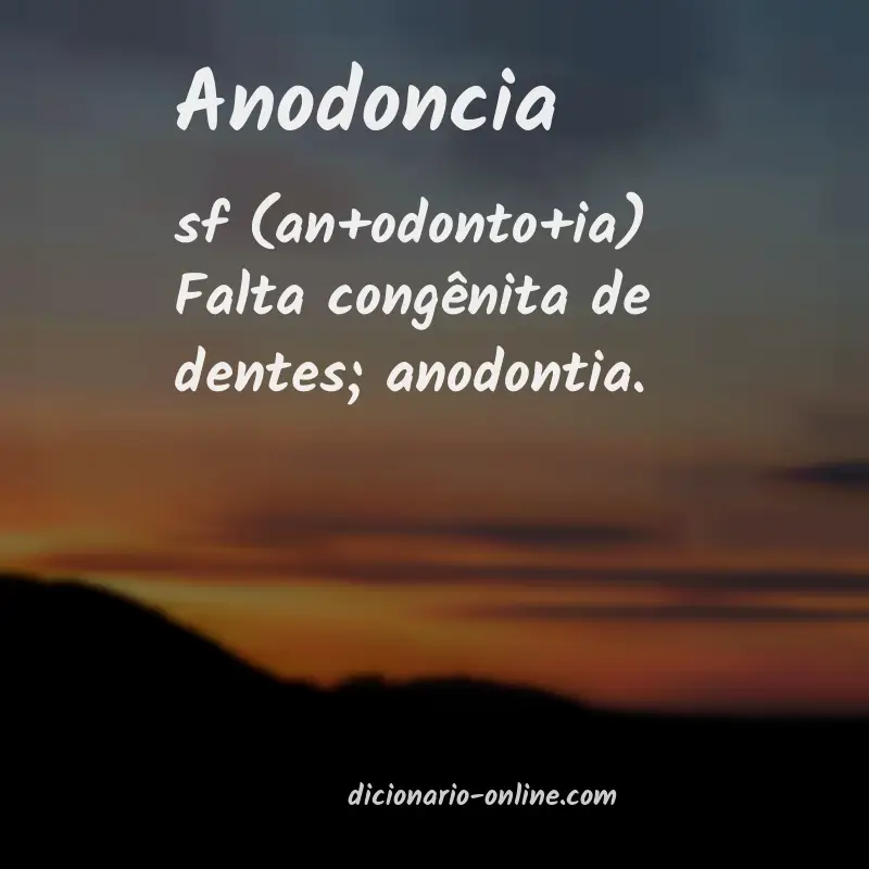 Significado de anodoncia