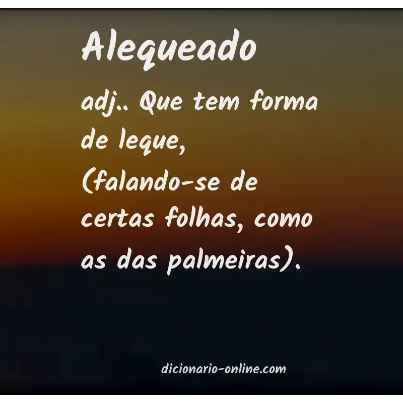 Significado de alequeado