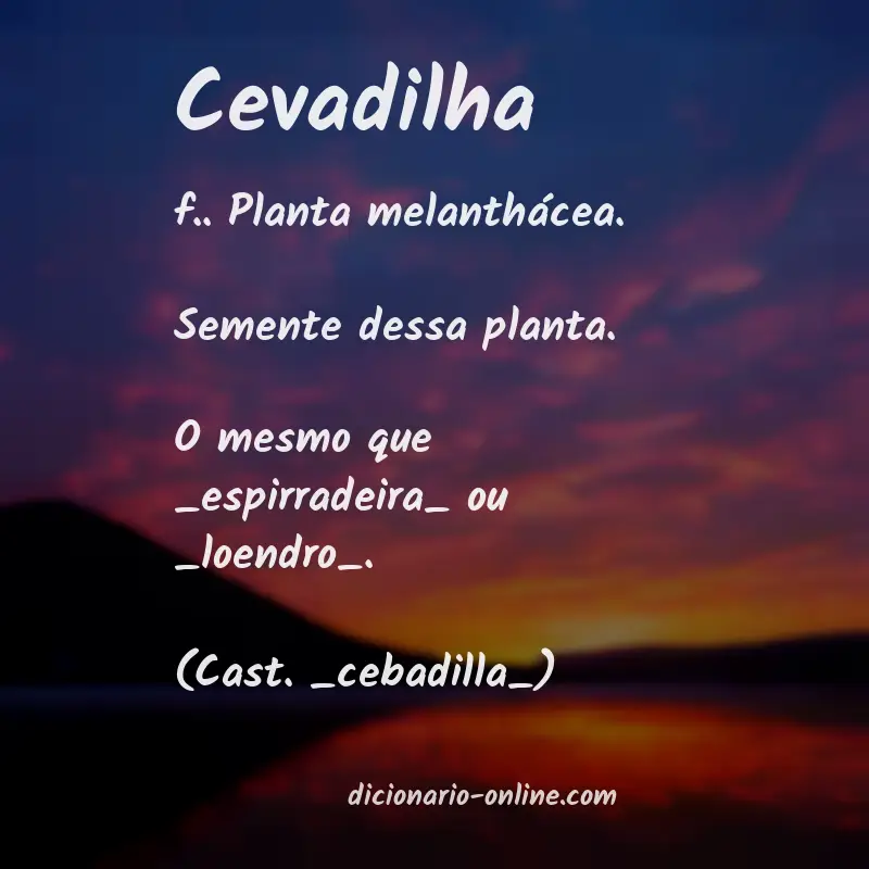 Significado de cevadilha