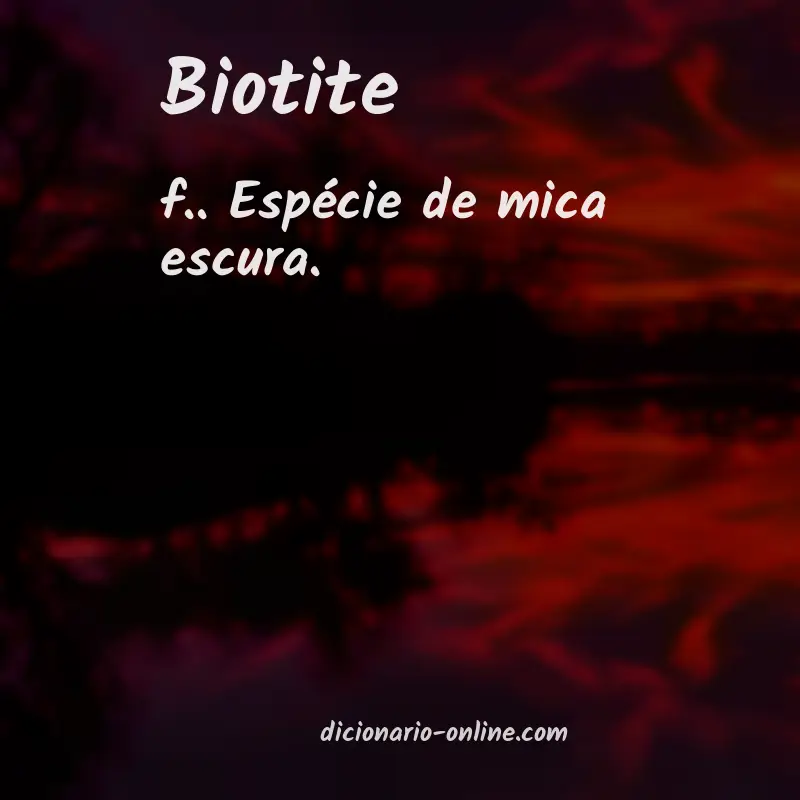 Significado de biotite