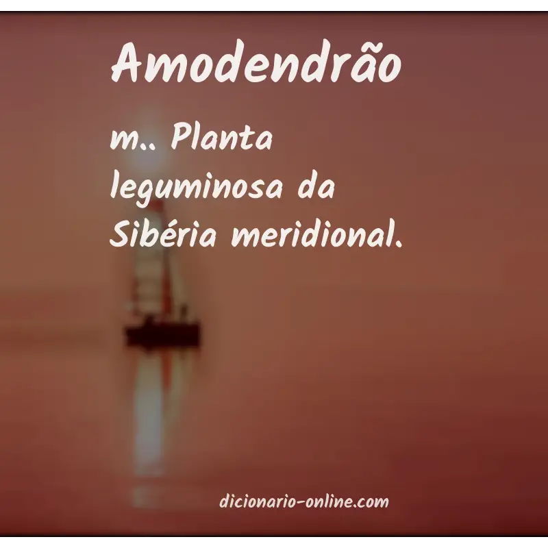 Significado de amodendrão