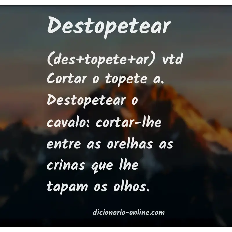 Significado de destopetear