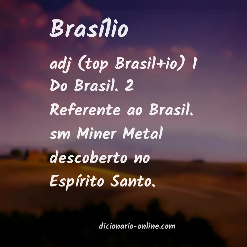 Significado de brasílio