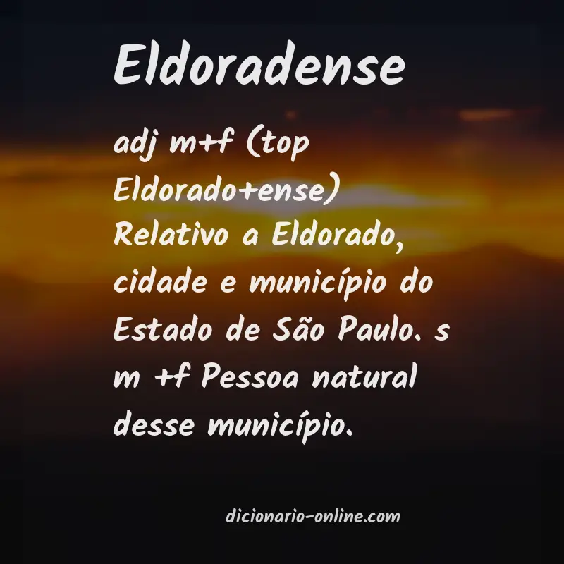 Significado de eldoradense
