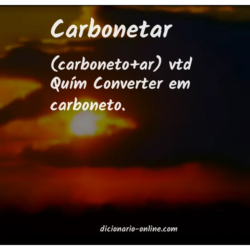 Significado de carbonetar