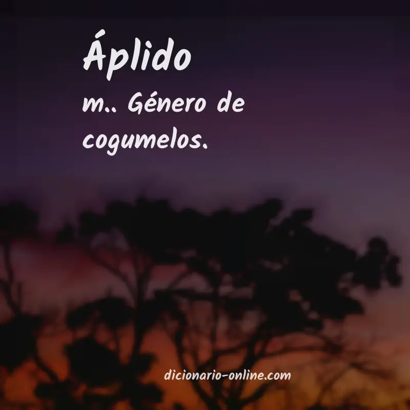 Significado de áplido
