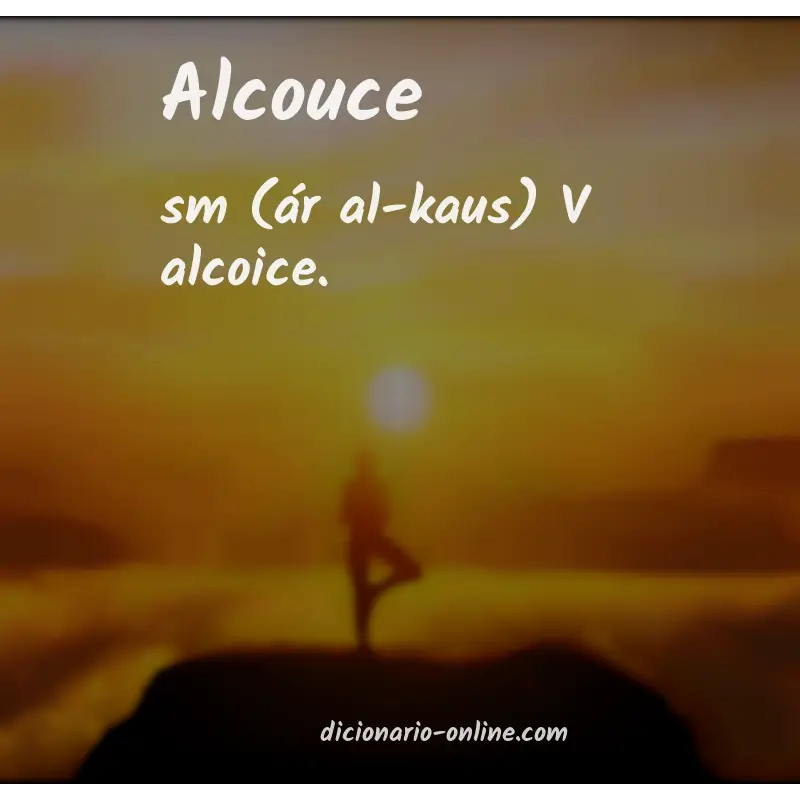 Significado de alcouce