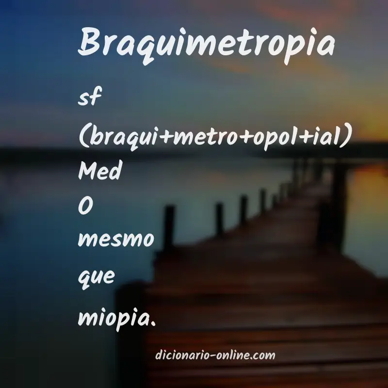 Significado de braquimetropia