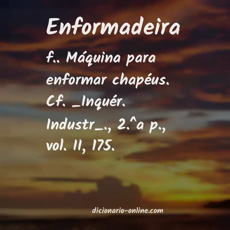 Significado de enformadeira