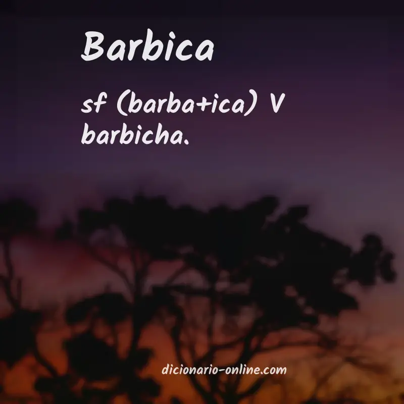 Significado de barbica