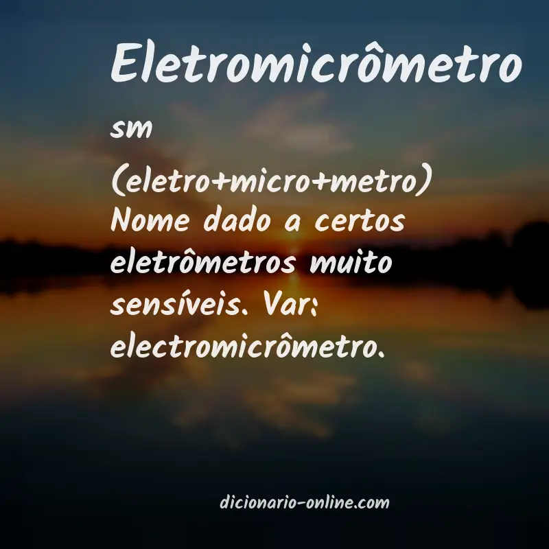 Significado de eletromicrômetro