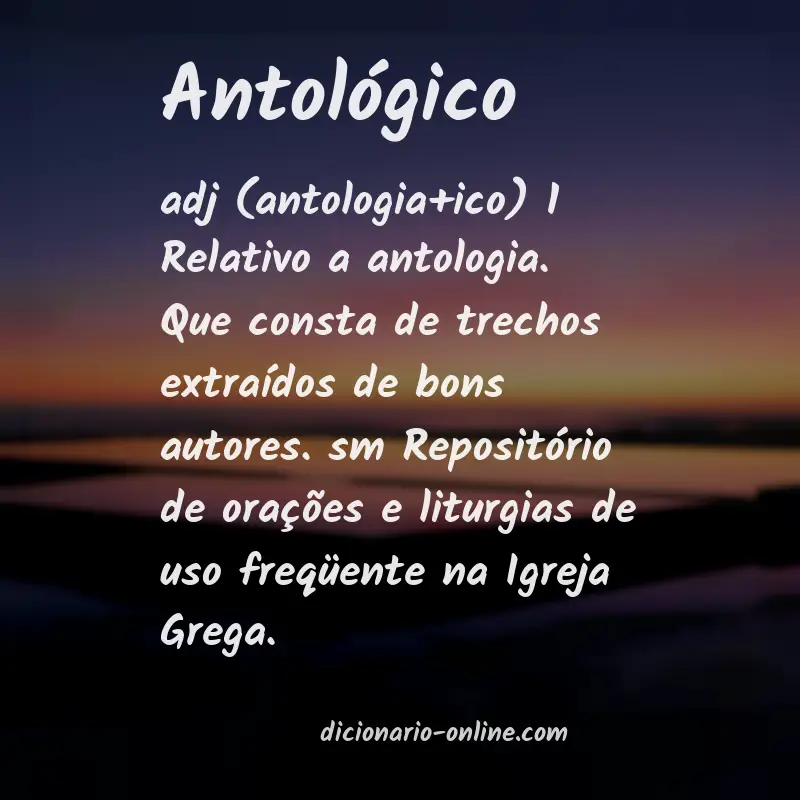 Significado de antológico