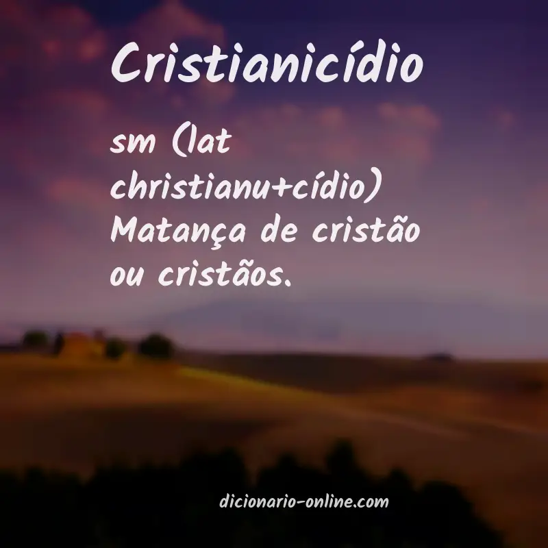 Significado de cristianicídio
