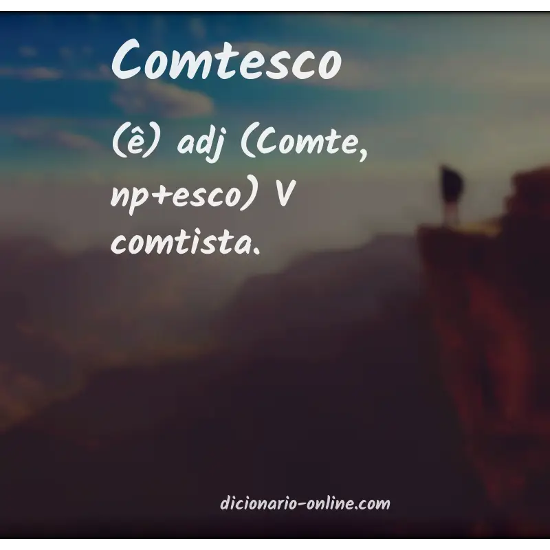 Significado de comtesco