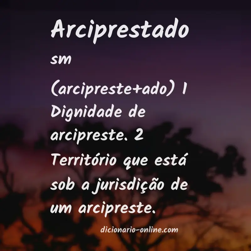 Significado de arciprestado