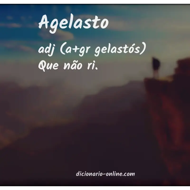 Significado de agelasto