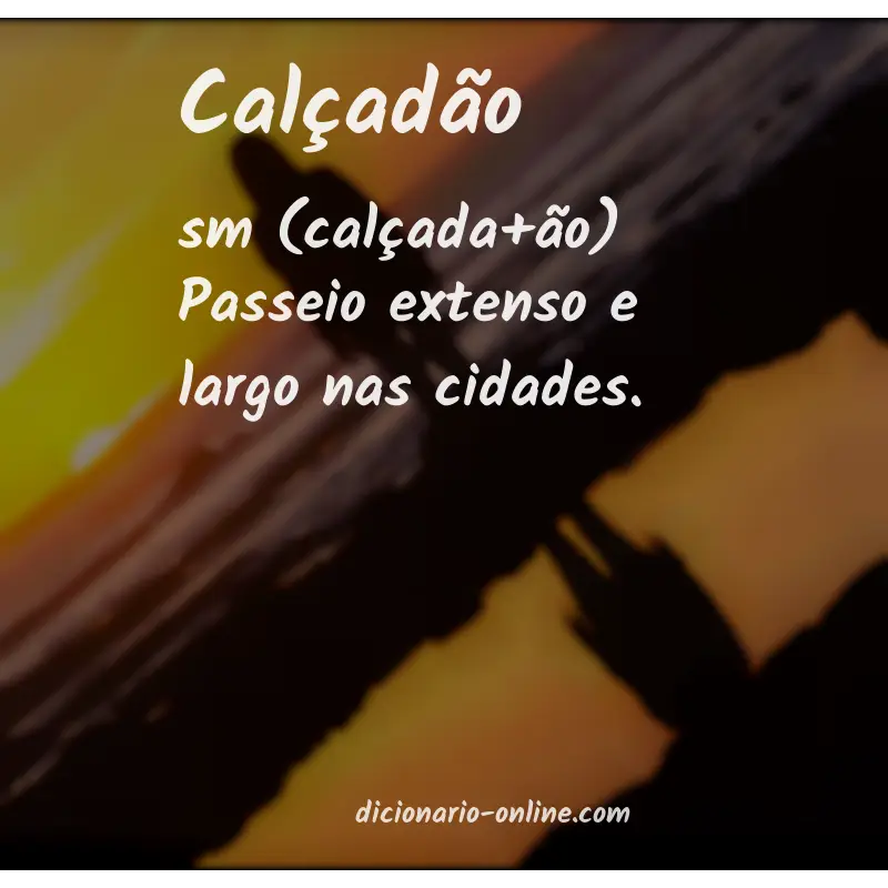 Significado de calçadão